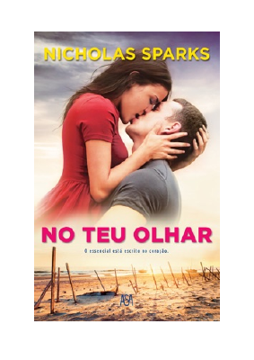 Baixar No Teu Olhar PDF Grátis - Nicholas Sparks.pdf